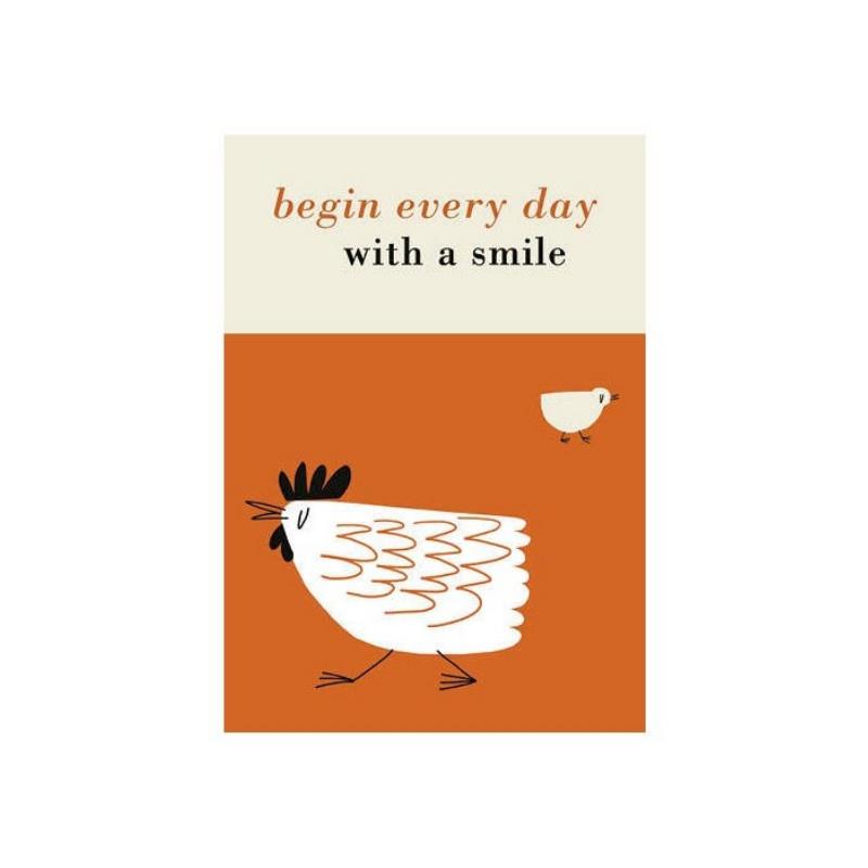 Begin Every Day With A Smile Greeting Card