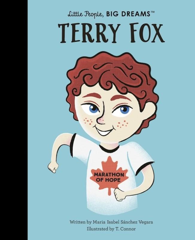Terry Fox - Little People, BIG DREAMS Hardcover Book