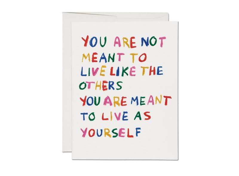 Be Yourself Greeting Card