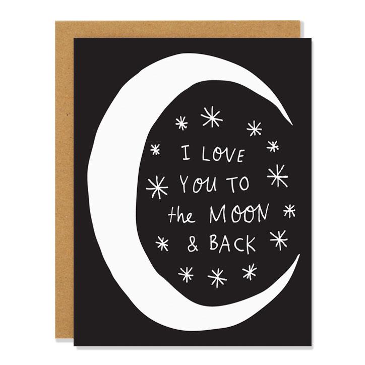 I Love You To the Moon And Back Card