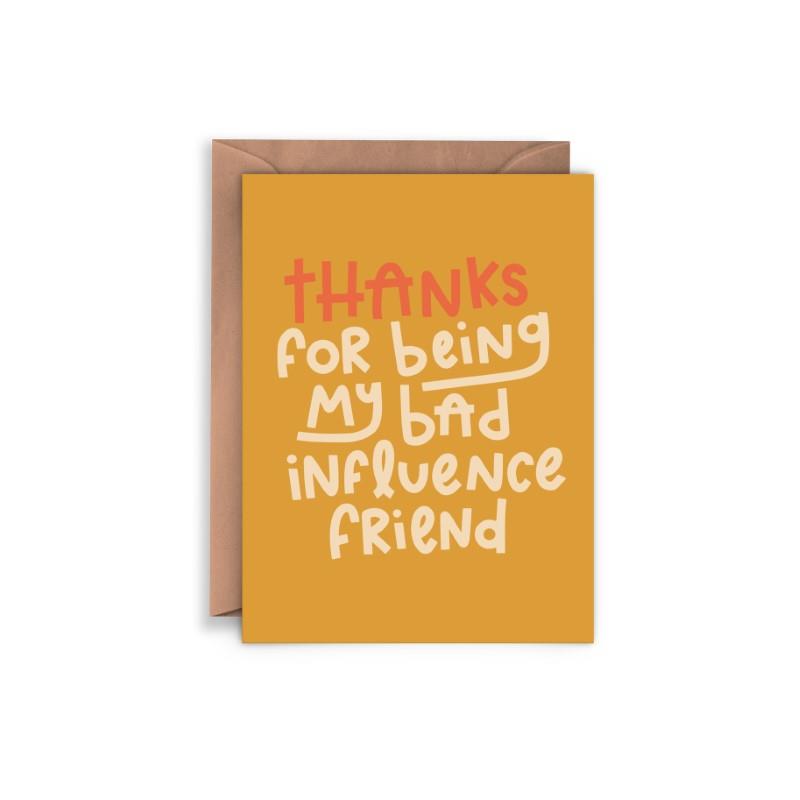 Bad Influence Thank You Card