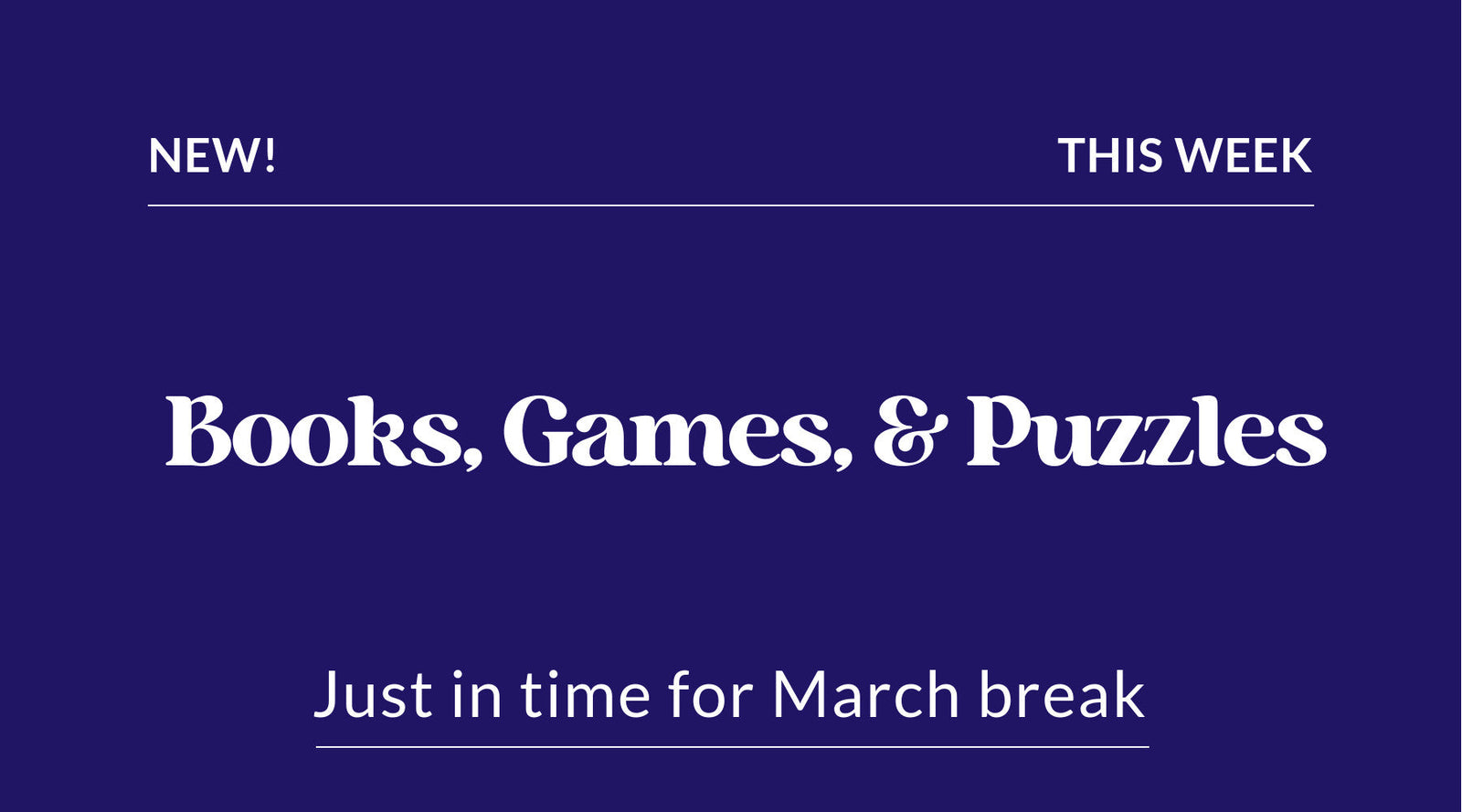 March Break Books Games & Puzzles