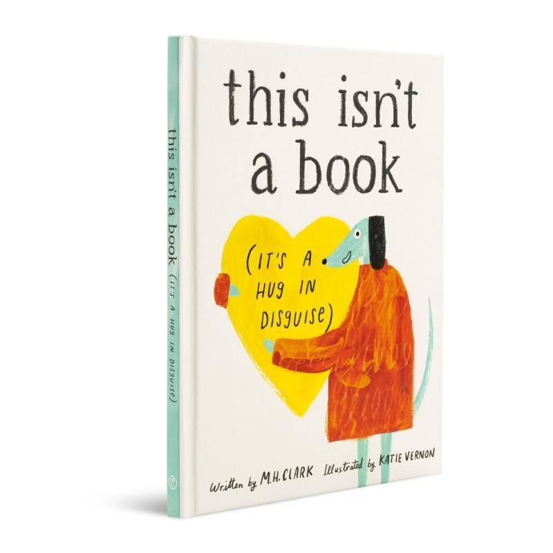This Isn&#39;t A Book (It&#39;s A Hug In Disguise)