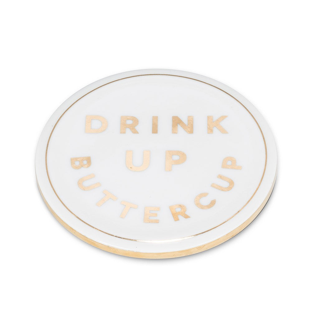 Drink Up Buttercup Ceramic Coaster