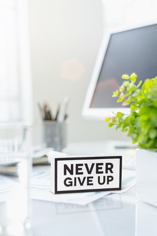 Never Give Up Small Wood Block