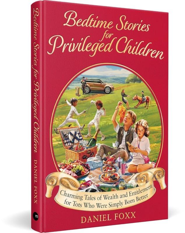 Bedtime Stories for Privileged Children