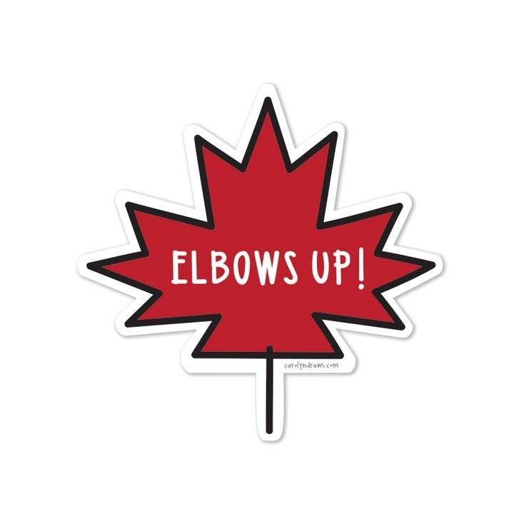 Elbows Up Vinyl Sticker