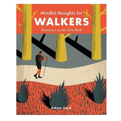 Mindful Thoughts for Walkers - Hardcover Book