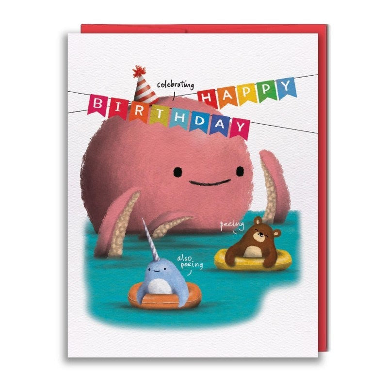 Studio Vcky Everyone Is Peeing Birthday Card