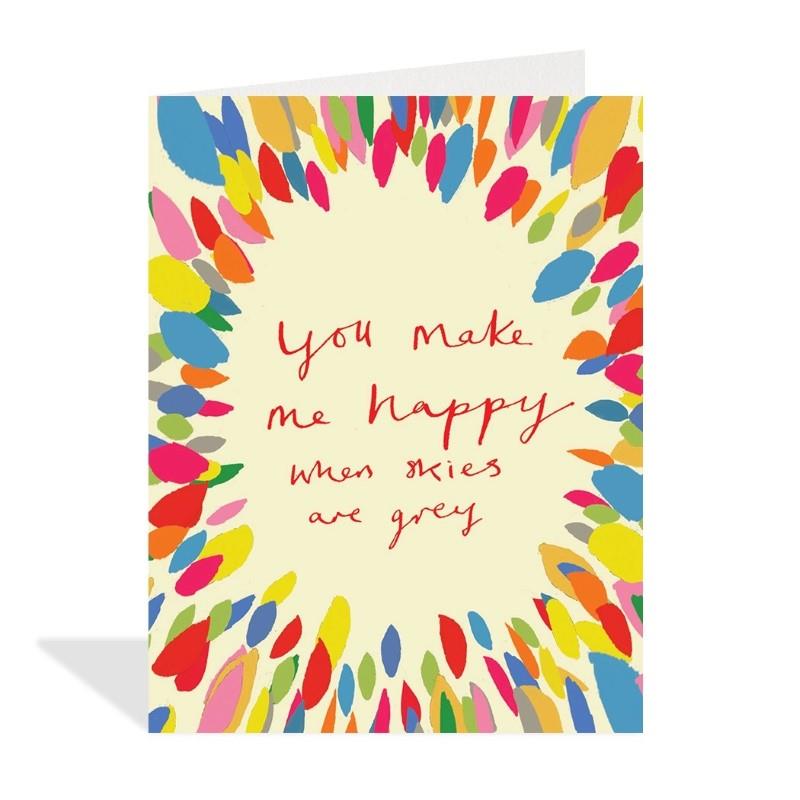 You Make Me Happy Friendship Greeting Card