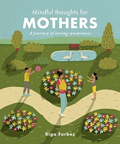 Mindful Thoughts for Mothers Hardcover Book