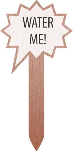 Water Me Plant Marker