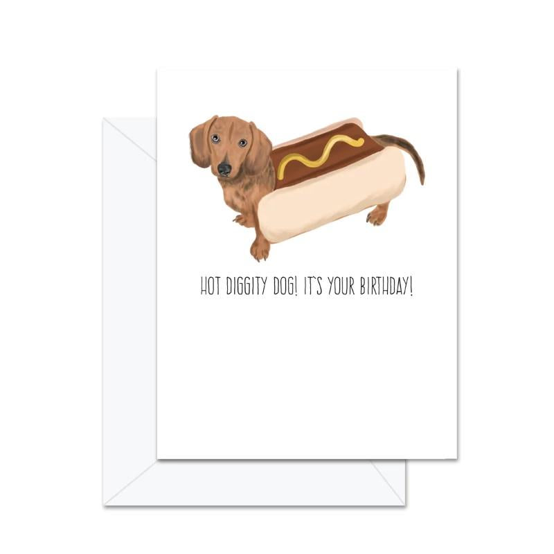 Hot Diggity Dog Birthday Card