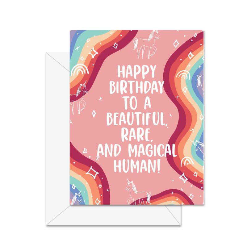 Beautiful Rare Magical Human Birthday Card