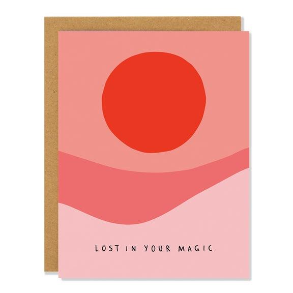 Lost In Your Magic Greeting Card