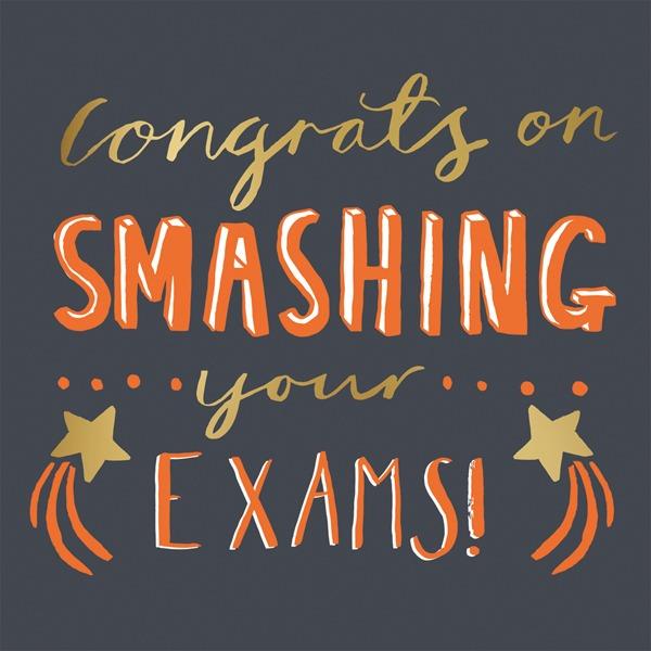 Congrats on Smashing Your Exams Card