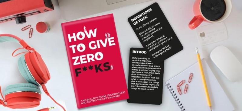 How to Give Zero F**ks Cards