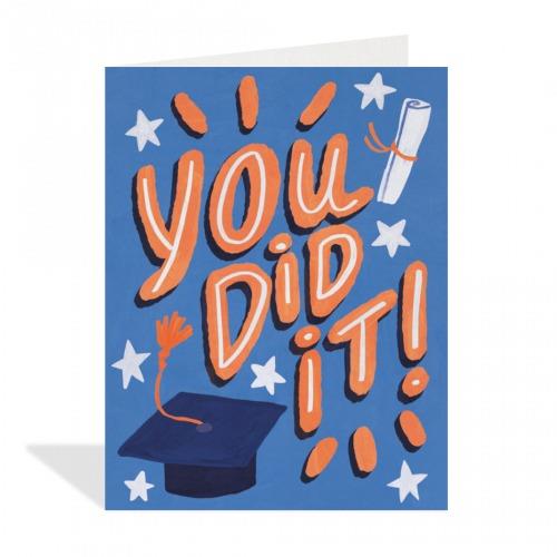 You Did It Grad Greeting Card