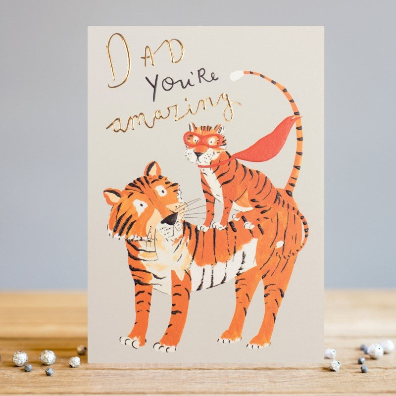 You're Amazing Tiger Father's Day Card