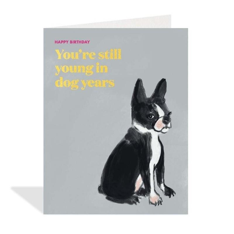 Still Young Birthday Card