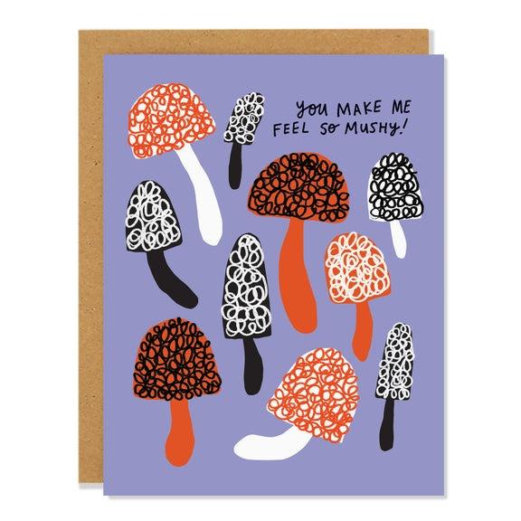 Mushy Feelings Greeting Card