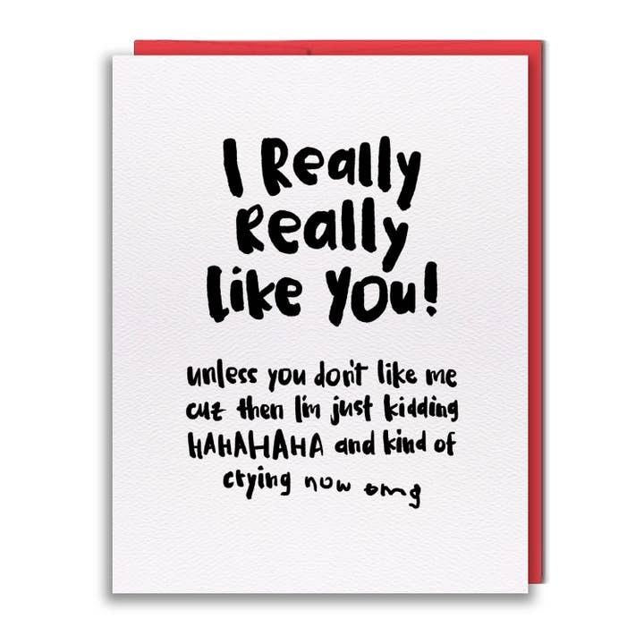 I Like You Greeting Card