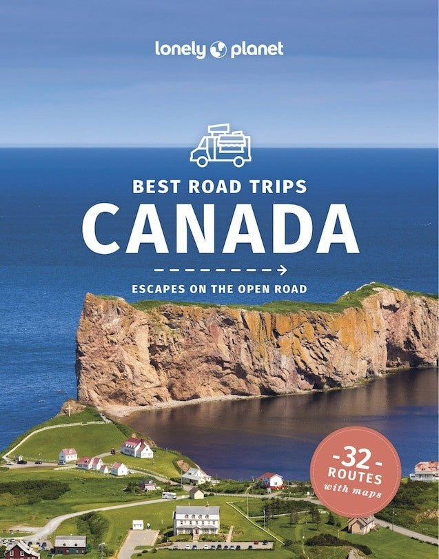 Lonely Planet Best Road Trips Canada 3rd Ed.
