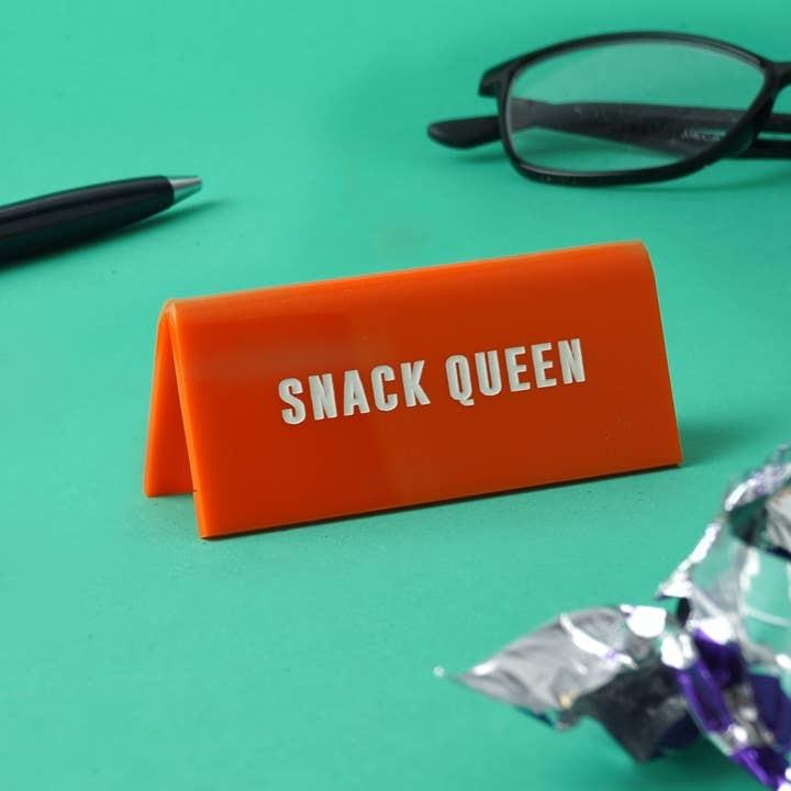 'Snack Queen' Orange Desk Sign