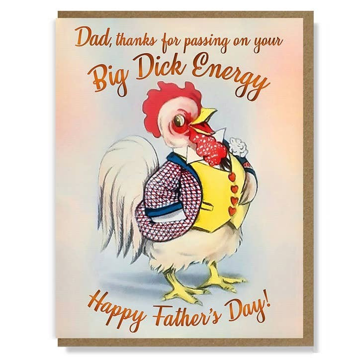 Big Dick Energy Father's Day Card