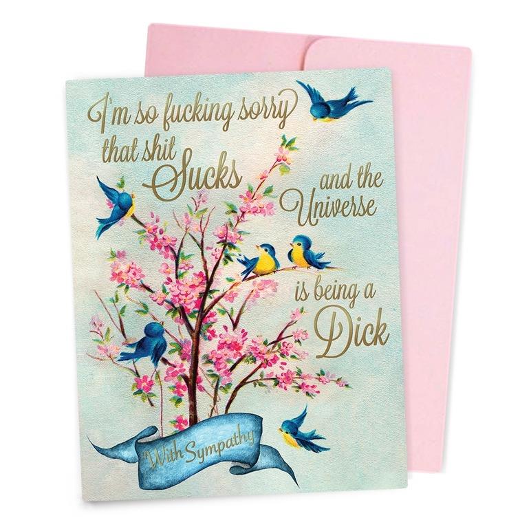 Universe Being A Dick Sympathy Card