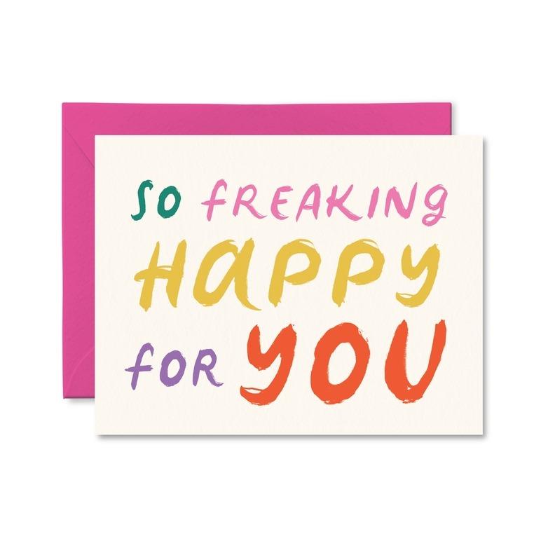 So Freaking Happy Greeting Card