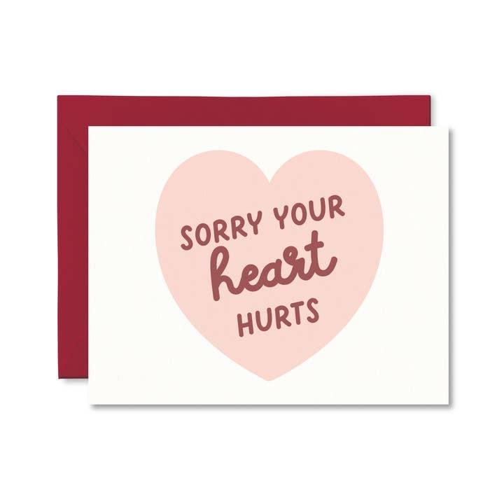 Heart Hurts Sympathy Card