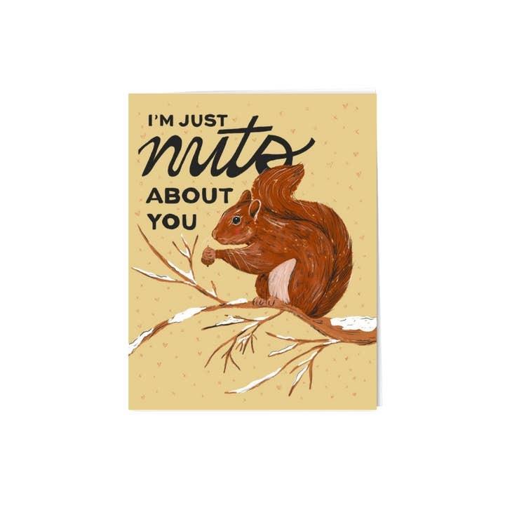 Nuts About You Greeting Card
