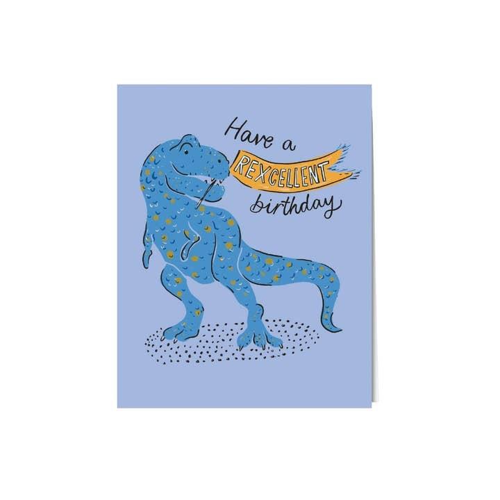 Rexcellent Birthday Card