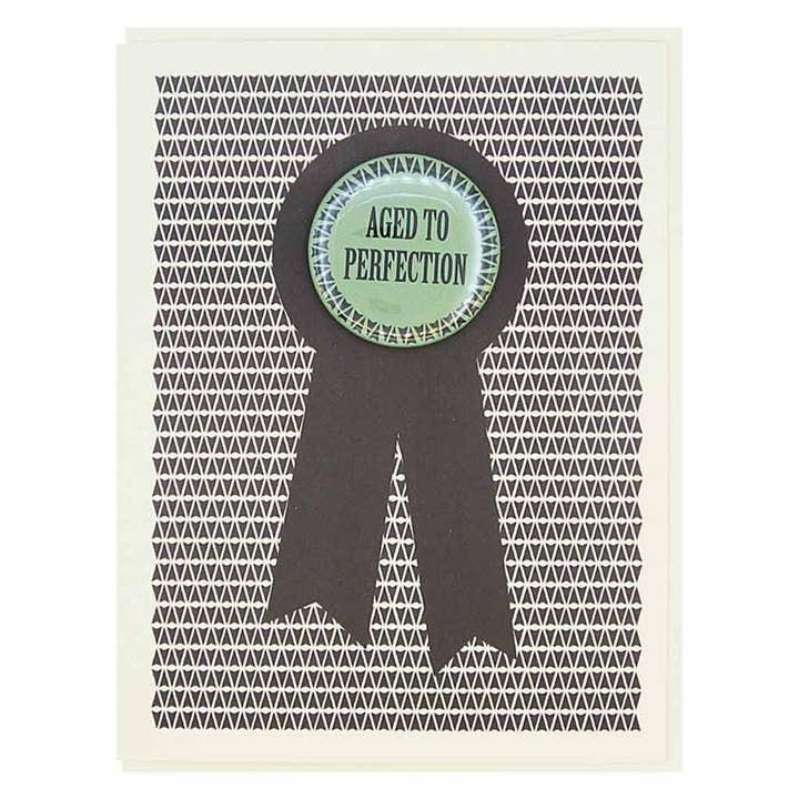 Aged To Perfection Birthday Card With Button