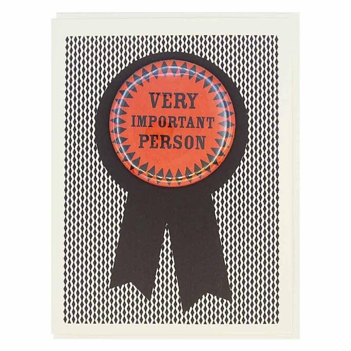 Very Important Person Greeting Card With Button