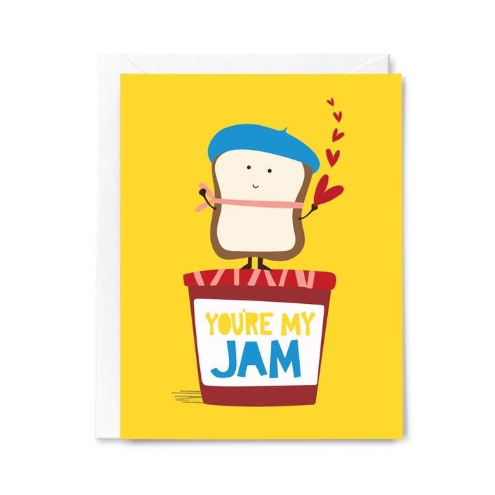 You're My Jam Greeting Card