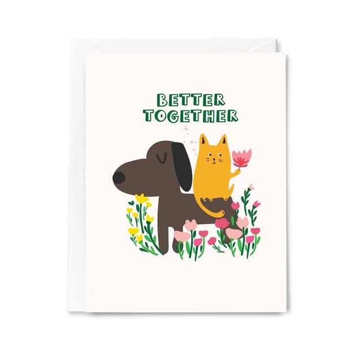 Better Together Greeting Card