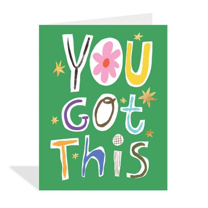 You Got This Greeting Card