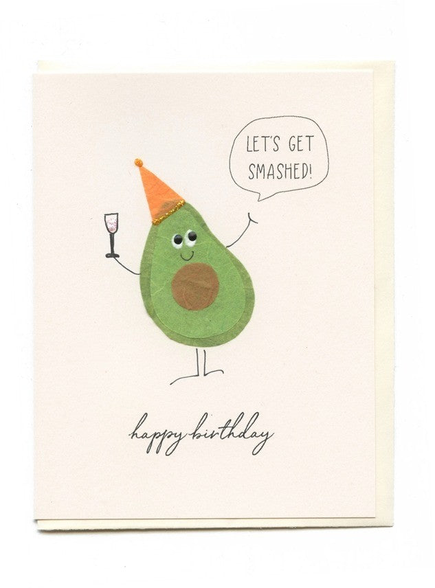 Let's Get Smashed Avocado Birthday Card