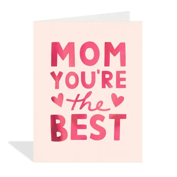You're The Best Mother's Day Card