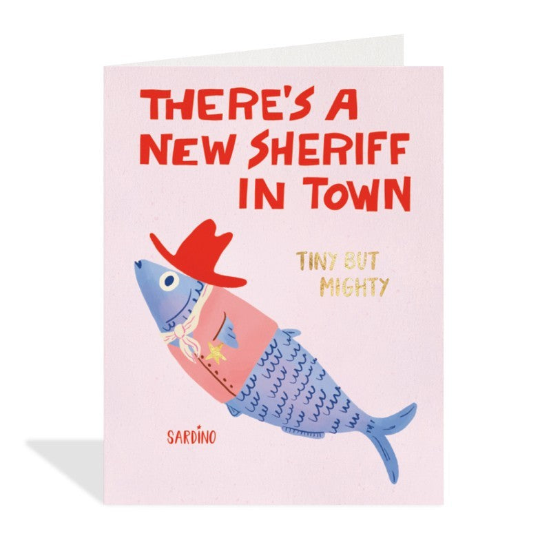 New Sheriff Greeting Card