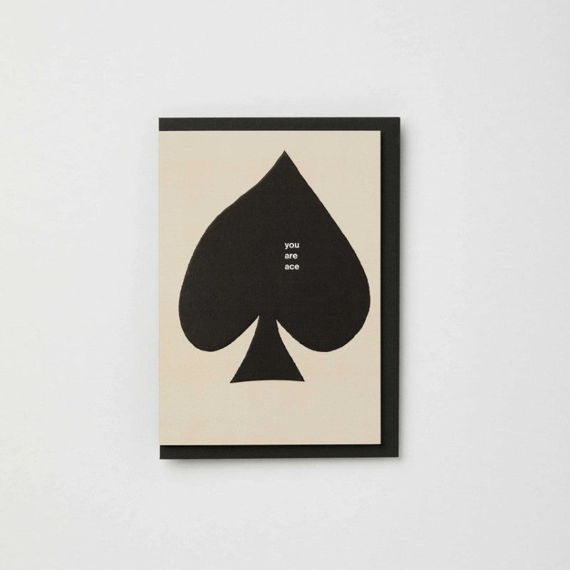 You Are Ace Greeting Card