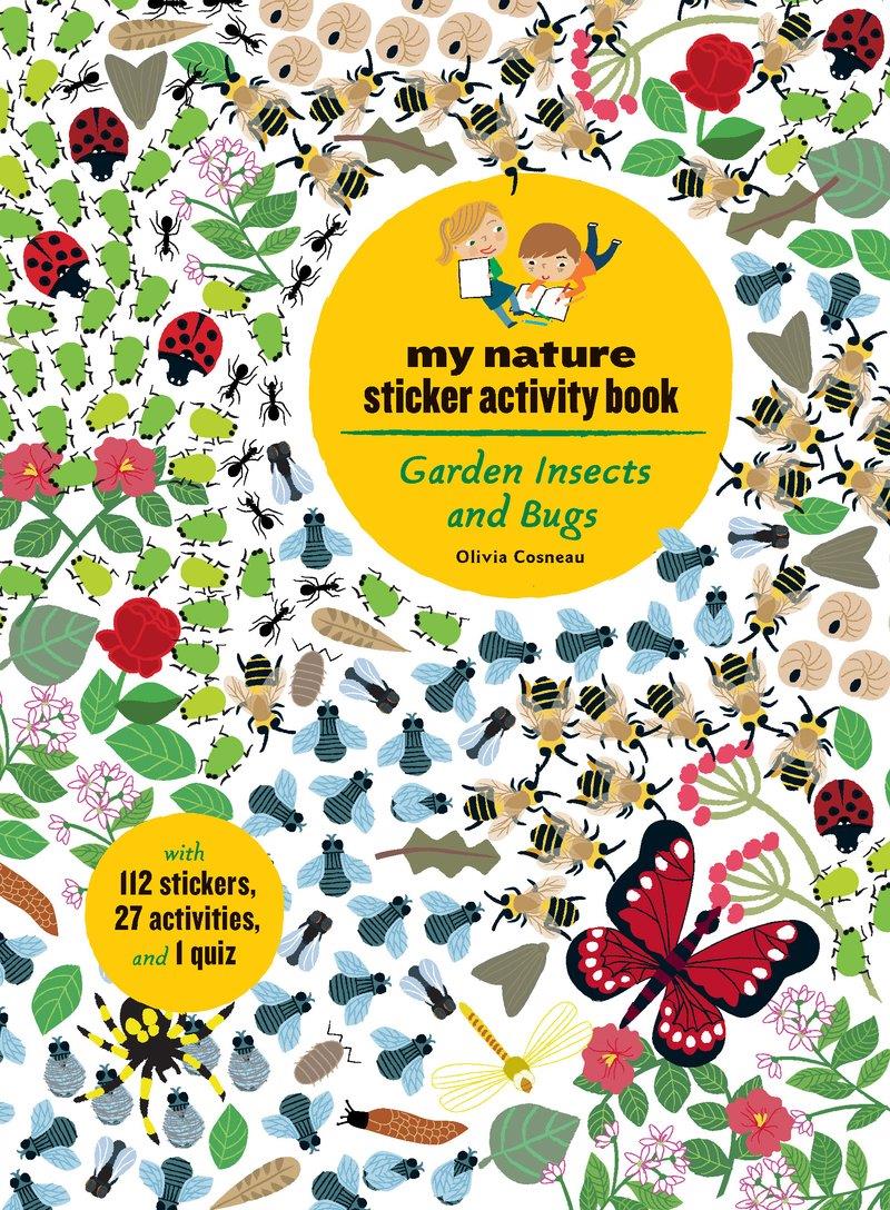 Garden Insects and Bugs My Nature Sticker Activity Book