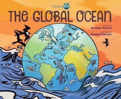 The Global Ocean, Hardcover Book