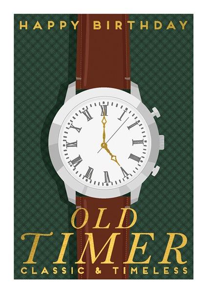 Classic & Timeless Old Timer Birthday Card