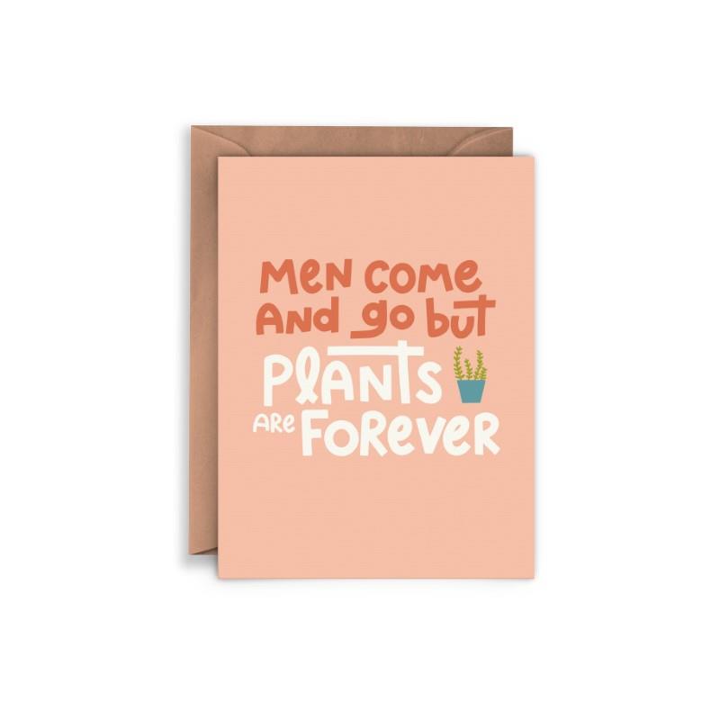 Plants Are Forever Breakup Greeting Card