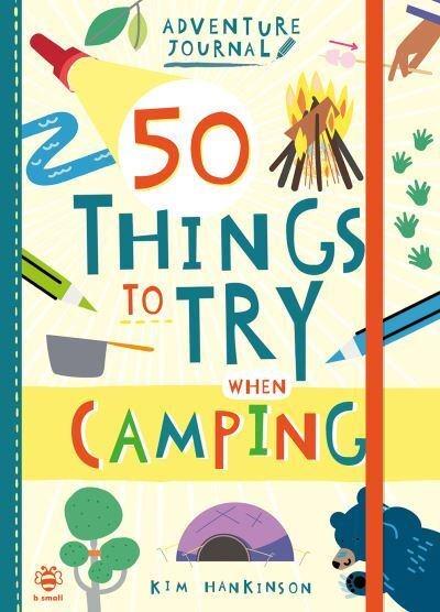 50 Things To Try When Camping Adventure Journal